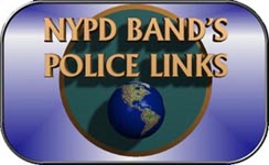 NYPD BAND'S POLICE LINKS